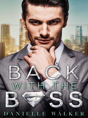 cover image of Back With the Boss